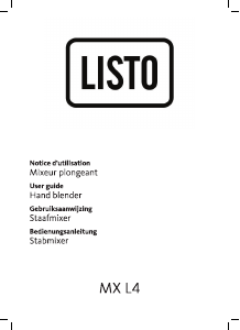 Mode d’emploi Listo MX L4 Mixeur plongeant