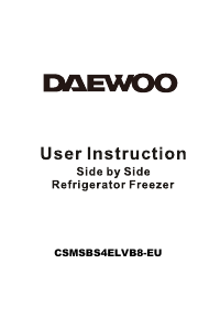 Manual Daewoo CSMSBS4ELVB8 Fridge-Freezer