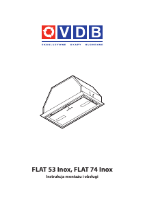 Instrukcja VDB Flat 74 Inox Okap kuchenny