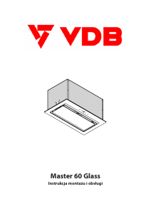 Instrukcja VDB Master 60 Glass Okap kuchenny