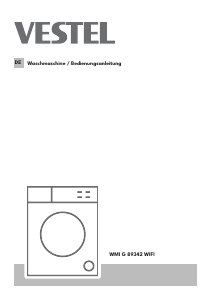 Bedienungsanleitung Vestel WMI G 89342 WIFI Waschmaschine