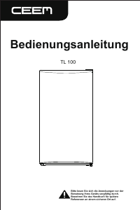 Bedienungsanleitung CEEM TL 100 Kühlschrank