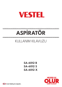 Kullanım kılavuzu Vestel SA-6012 X Davlumbaz