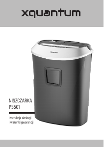 Instrukcja XQUANTUM PS501 Niszczarka