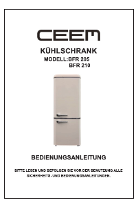 Bedienungsanleitung CEEM BFR 210 Kühl-gefrierkombination