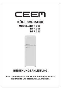 Bedienungsanleitung CEEM BFR 310 Kühl-gefrierkombination