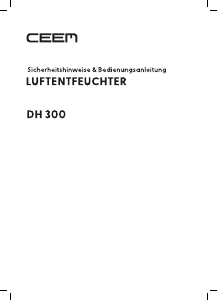 Bedienungsanleitung CEEM DH 300 Luftentfeuchter