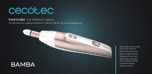 Bruksanvisning Cecotec PinkyCare 700 Perfect Nails Manikyr-pedikyr set