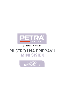 Návod Petra PT4698 Prístroj na šišky