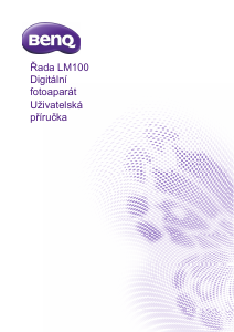 Manuál BenQ LM100 Digitální fotoaparát