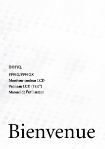 Mode d’emploi BenQ FP93G Moniteur LCD