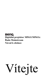 Manuál BenQ MP611 Projektor