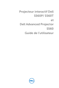 Mode d’emploi Dell S560 Advanced Projecteur