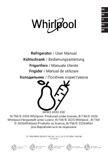 Manuale Whirlpool WHK2 6614 X6E Frigorifero-congelatore