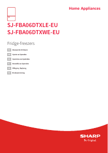 Manual Sharp SJ-FBA06DTXLE-EU Combina frigorifica