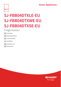 Bedienungsanleitung Sharp SJ-FBB04DTXLE-EU Kühl-gefrierkombination