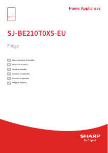 Priručnik Sharp SJ-BE210T0XS-EU Frižider – zamrzivač