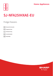 Käyttöohje Sharp SJ-NFA25IHXAE-EU Jääkaappipakastin