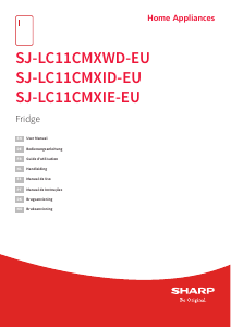 Bedienungsanleitung Sharp SJ-LC11CMXID-EU Kühlschrank