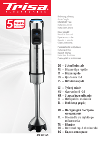 Használati útmutató Trisa 4Blade Mix Botmixer