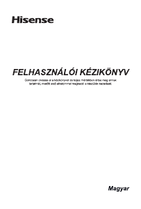 Használati útmutató Hisense 85A6BG LED-es televízió