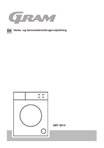 Brugsanvisning Gram VMT 8614 Vaske-tørremaskine