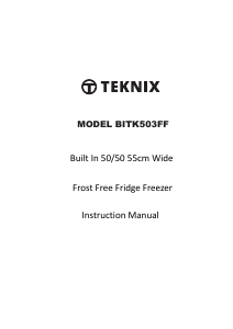 Bruksanvisning Teknix BITK503FF Kyl-frys