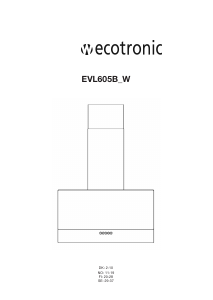 Bruksanvisning Ecotronic EVL605B Köksfläkt