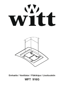 Bruksanvisning Witt WFT916G Köksfläkt