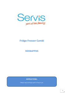 Bruksanvisning Servis S65564FFSS Kyl-frys
