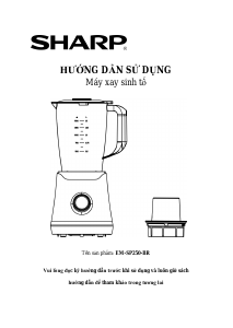 Hướng dẫn sử dụng Sharp EM-SP250-BR Máy xay sinh tố