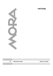 Manuál Mora VMT 315 B Mikrovlnná trouba