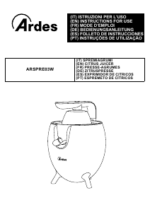 Mode d’emploi Ardes ARSPRE03W Presse-agrumes