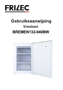 Bedienungsanleitung Frilec BREMEN132-040BW Gefrierschrank