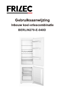 Bedienungsanleitung Frilec BERLIN279-E-040D Kühl-gefrierkombination