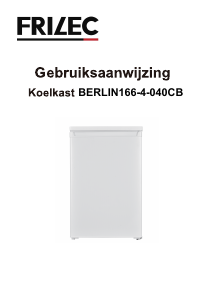Bedienungsanleitung Frilec BERLIN166-4-040CB Kühlschrank