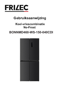 Mode d’emploi Frilec BONNMD460-WS-150-040CDI Réfrigérateur combiné