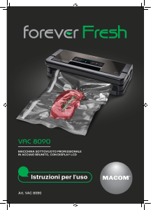 Manuale Macom VAC 8090 Forever Fresh Macchina per sottovuoto