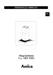 Instrukcja Amica OWC 931 G Okap kuchenny