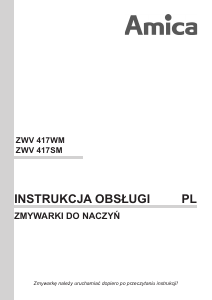 Instrukcja Amica ZWV 417SM Zmywarka
