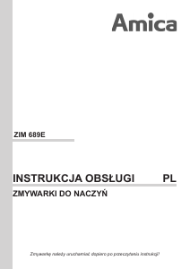 Instrukcja Amica IN ZIM 689E Zmywarka