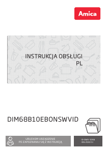 Instrukcja Amica DIM68B10EBONSWVID Zmywarka