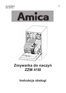Instrukcja Amica ZZM 416I Zmywarka
