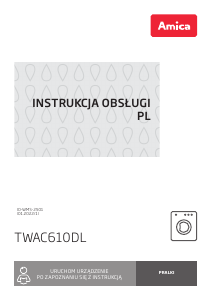 Instrukcja Amica TWAC610DL Pralka