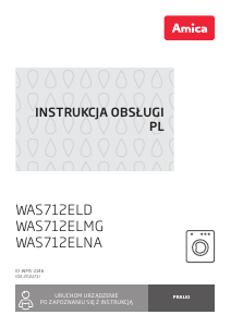 Instrukcja Amica WAS712ELD Pralka