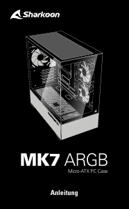 Használati útmutató Sharkoon MK7 ARGB Számítógépház
