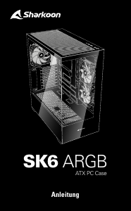 Manuál Sharkoon SK6 ARGB PC Skřín