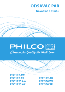 Návod Philco PEC 192 AX Digestor
