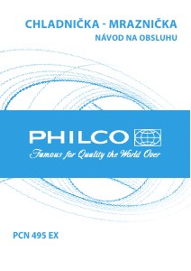 Návod Philco PCN 495 EX Chladnička s mrazničkou