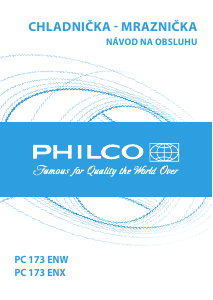 Návod Philco PC 173 ENX Chladnička s mrazničkou